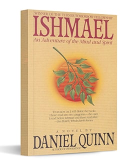 Ishmael - by Daniel Quinn