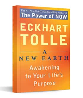 New Earth - by Eckhart Tolle