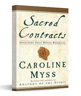 Sacred Contracts - by Caroline Myss