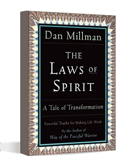 Laws Of Spirit - by Dan Millman